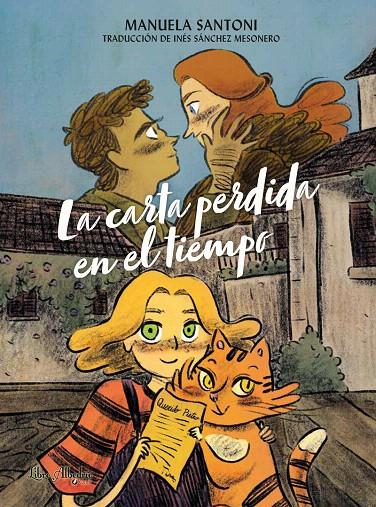 LA CARTA PERDIDA EN EL TIEMPO | 9788412567342 | SANTONI, MANUELA | Galatea Llibres | Llibreria online de Reus, Tarragona | Comprar llibres en català i castellà online