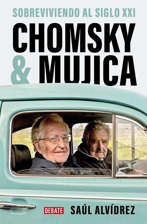 CHOMSKY & MUJICA | 9788419399762 | ALVÍDREZ, SAÚL | Galatea Llibres | Llibreria online de Reus, Tarragona | Comprar llibres en català i castellà online