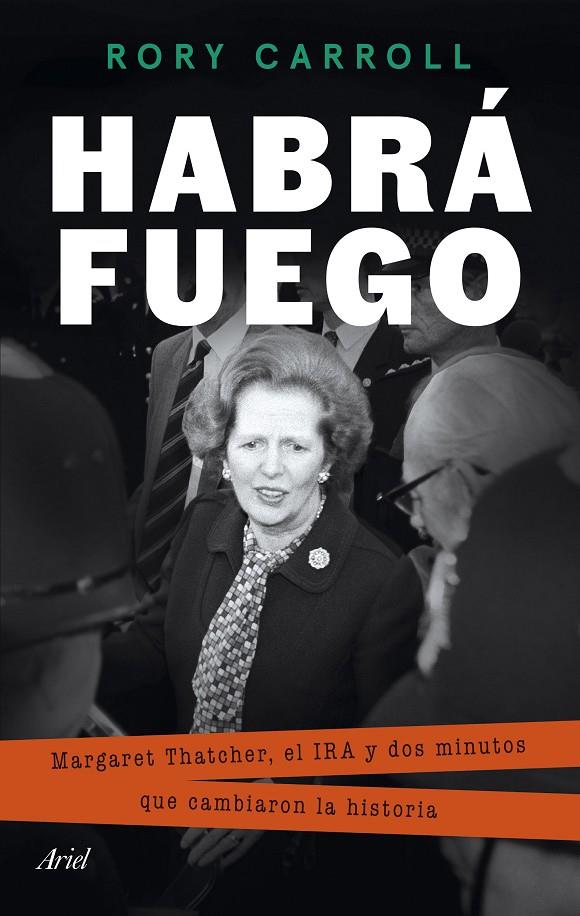 HABRÁ FUEGO | 9788434437937 | CARROLL, RORY | Galatea Llibres | Llibreria online de Reus, Tarragona | Comprar llibres en català i castellà online