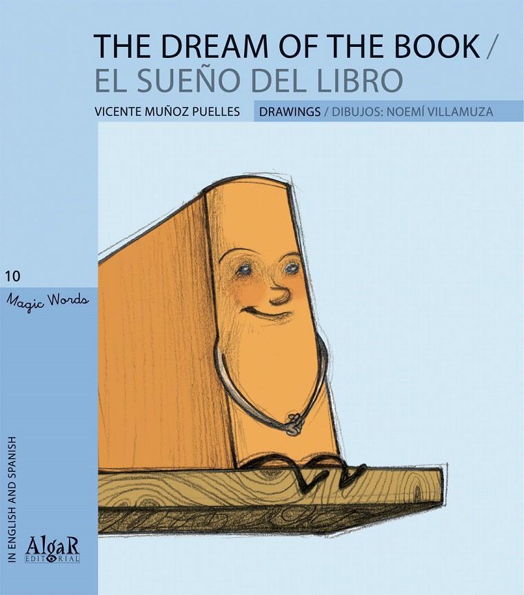 DREAM OF THE BOOK, THE - PAL | 9788498452358 | MUÑOZ PUELLES, VICENT | Galatea Llibres | Librería online de Reus, Tarragona | Comprar libros en catalán y castellano online