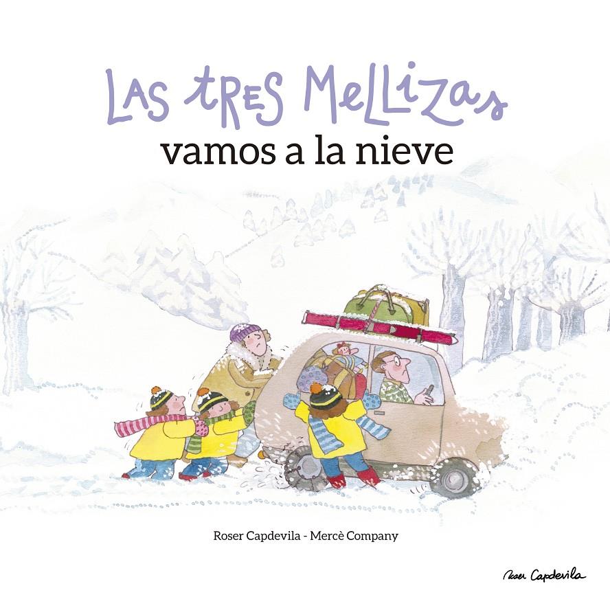 LAS TRES MELLIZAS VAMOS A LA NIEVE | 9788416012602 | CAPDEVILA, ROSER | Galatea Llibres | Llibreria online de Reus, Tarragona | Comprar llibres en català i castellà online