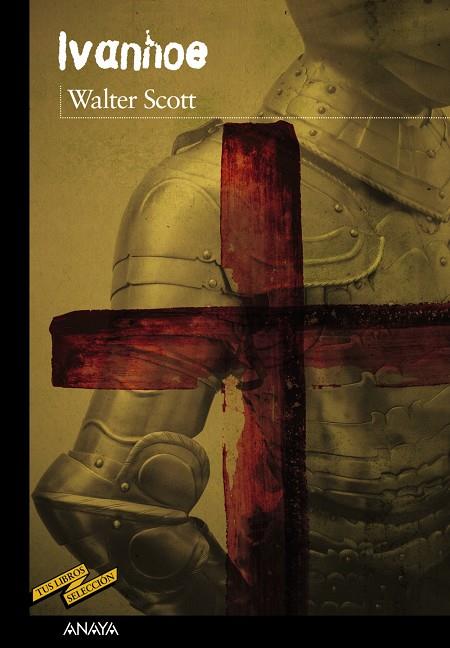 IVANHOE | 9788469808801 | SCOTT, WALTER | Galatea Llibres | Llibreria online de Reus, Tarragona | Comprar llibres en català i castellà online