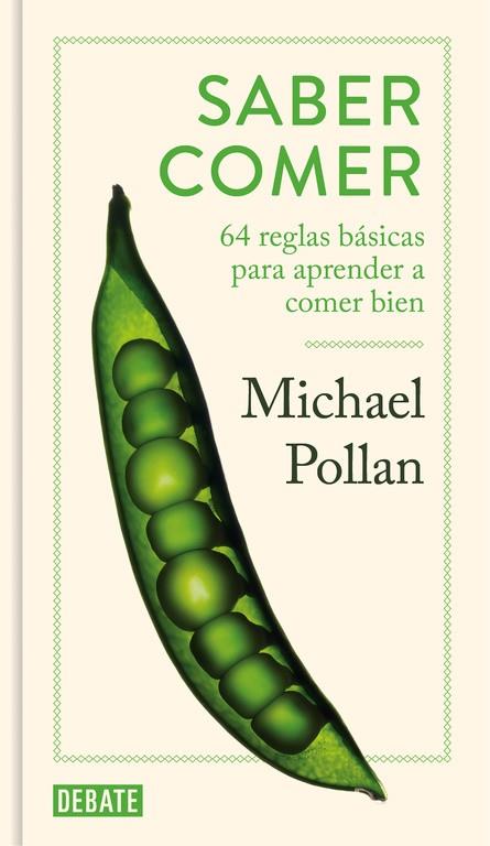 SABER COMER | 9788499927053 | POLLAN, MICHAEL | Galatea Llibres | Librería online de Reus, Tarragona | Comprar libros en catalán y castellano online