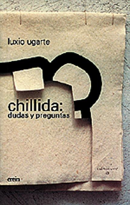 CHILLIDA:DUDAS Y PREGUNTAS | 9788475685748 | UGARTE, LUXIO | Galatea Llibres | Llibreria online de Reus, Tarragona | Comprar llibres en català i castellà online