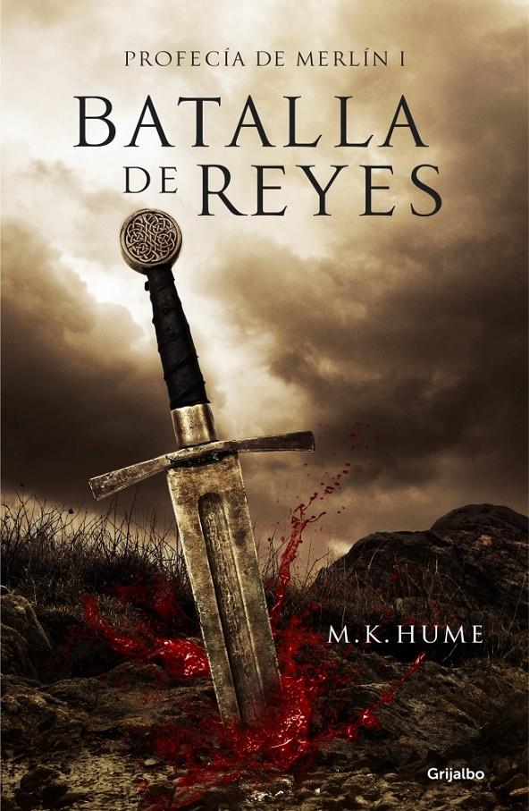 BATALLA DE REYES (PROFECÍA DE MERLÍN 1) | 9788425351648 | HUME, M. K. | Galatea Llibres | Llibreria online de Reus, Tarragona | Comprar llibres en català i castellà online