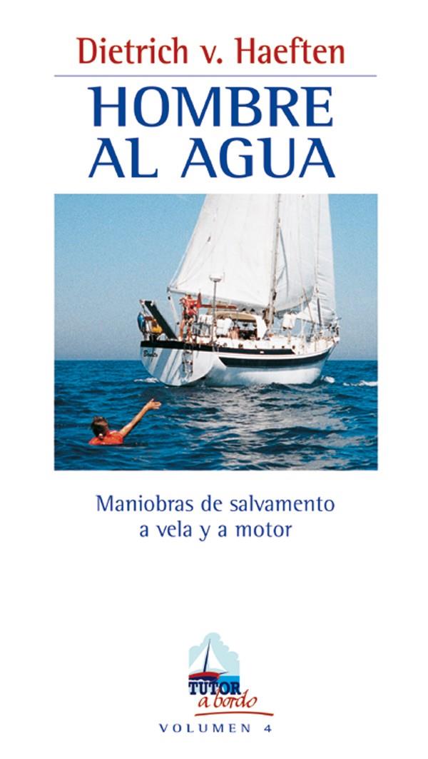 HOMBRE AL AGUA | 9788479022976 | HAETFEN, DIETRICH V. | Galatea Llibres | Llibreria online de Reus, Tarragona | Comprar llibres en català i castellà online