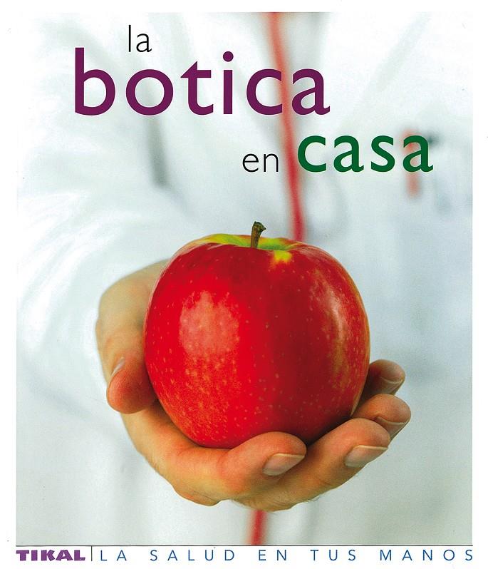 BOTICA EN CASA, LA | 9788430563449 | AA.VV. | Galatea Llibres | Llibreria online de Reus, Tarragona | Comprar llibres en català i castellà online