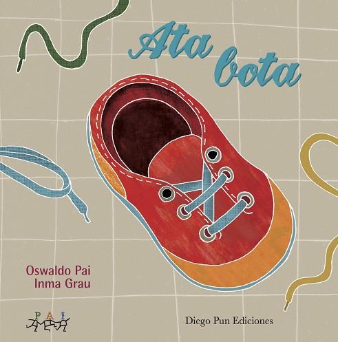 ATA BOTA | 9788494437861 | FELIPE ROYO, OSWALDO | Galatea Llibres | Llibreria online de Reus, Tarragona | Comprar llibres en català i castellà online