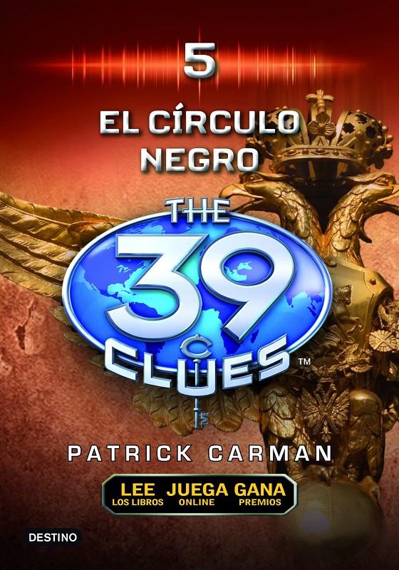 39 CLUES 5: EL CÍRCULO NEGRO | 9788408102281 | CARMAN, PATRIK | Galatea Llibres | Llibreria online de Reus, Tarragona | Comprar llibres en català i castellà online