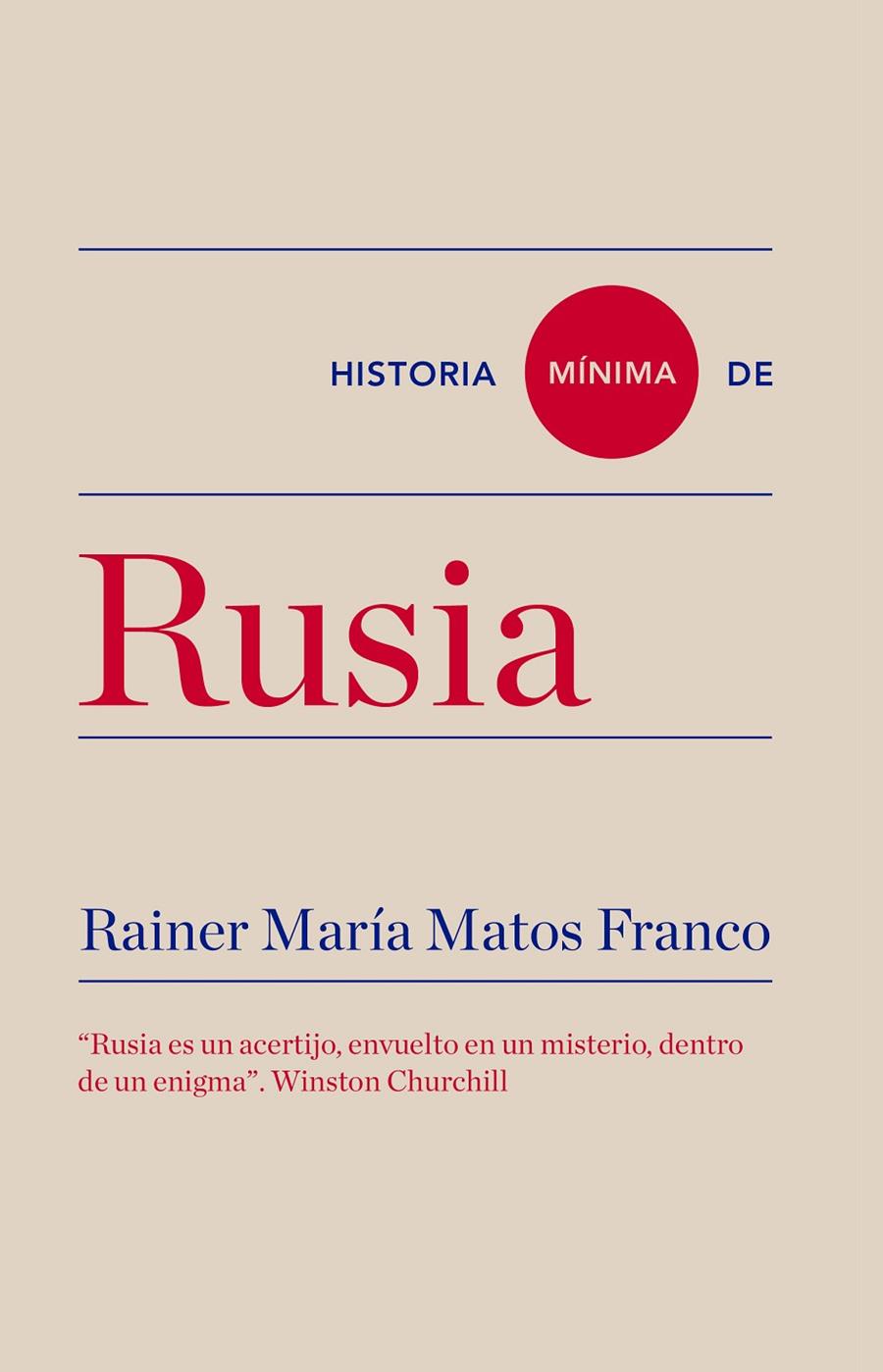 HISTORIA MíNIMA DE RUSIA | 9788417141615 | MATOS FRANCO, RAINER MARíA | Galatea Llibres | Llibreria online de Reus, Tarragona | Comprar llibres en català i castellà online