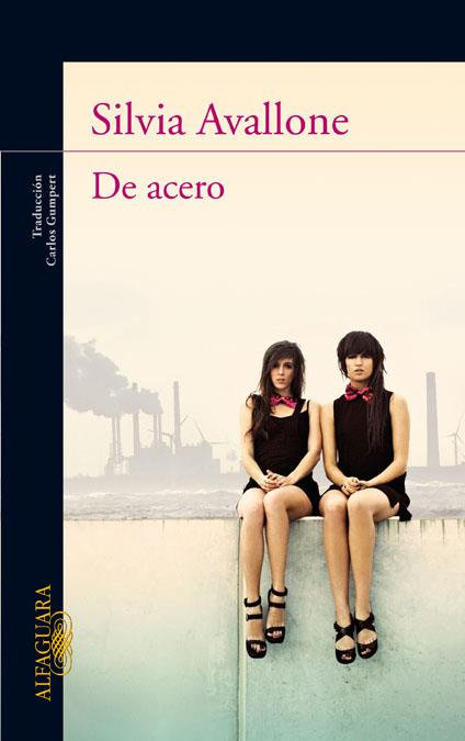 DE ACERO | 9788420475004 | AVALLONE, SILVIA | Galatea Llibres | Llibreria online de Reus, Tarragona | Comprar llibres en català i castellà online