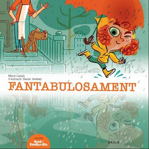 FANTABULOSAMENT | 9788447939695 | CANALS FERRER, MERCÈ | Galatea Llibres | Llibreria online de Reus, Tarragona | Comprar llibres en català i castellà online