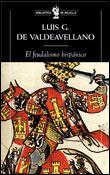 FEUDALISMO HISPÁNICO, EL | 9788484321453 | GARCÍA DE VALDEAVELLANO, LUIS | Galatea Llibres | Llibreria online de Reus, Tarragona | Comprar llibres en català i castellà online