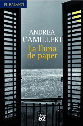 LLUNA DE PAPER, LA | 9788429760163 | CAMILLERI, ANDREA (1925- ) | Galatea Llibres | Librería online de Reus, Tarragona | Comprar libros en catalán y castellano online