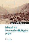 DIETARI DE L'EXCURSIO FILOLOGICA 1906 | 9788484379140 | ALCOVER, ANTONI | Galatea Llibres | Librería online de Reus, Tarragona | Comprar libros en catalán y castellano online