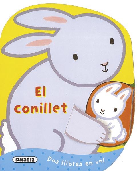 CONILLET, EL. LA MARE I JO | 9788467711899 | SUSAETA, EQUIPO | Galatea Llibres | Llibreria online de Reus, Tarragona | Comprar llibres en català i castellà online