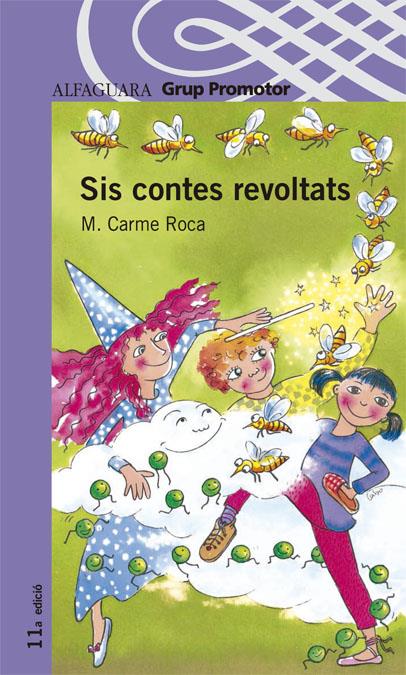 SIS CONTES REVOLTATS | 9788484356004 | ROCA, M.CARME | Galatea Llibres | Llibreria online de Reus, Tarragona | Comprar llibres en català i castellà online