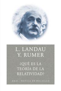 QUE ES LA TEORIA DE RELATIVIDAD? | 9788476002339 | LANDAU, LEV | Galatea Llibres | Llibreria online de Reus, Tarragona | Comprar llibres en català i castellà online