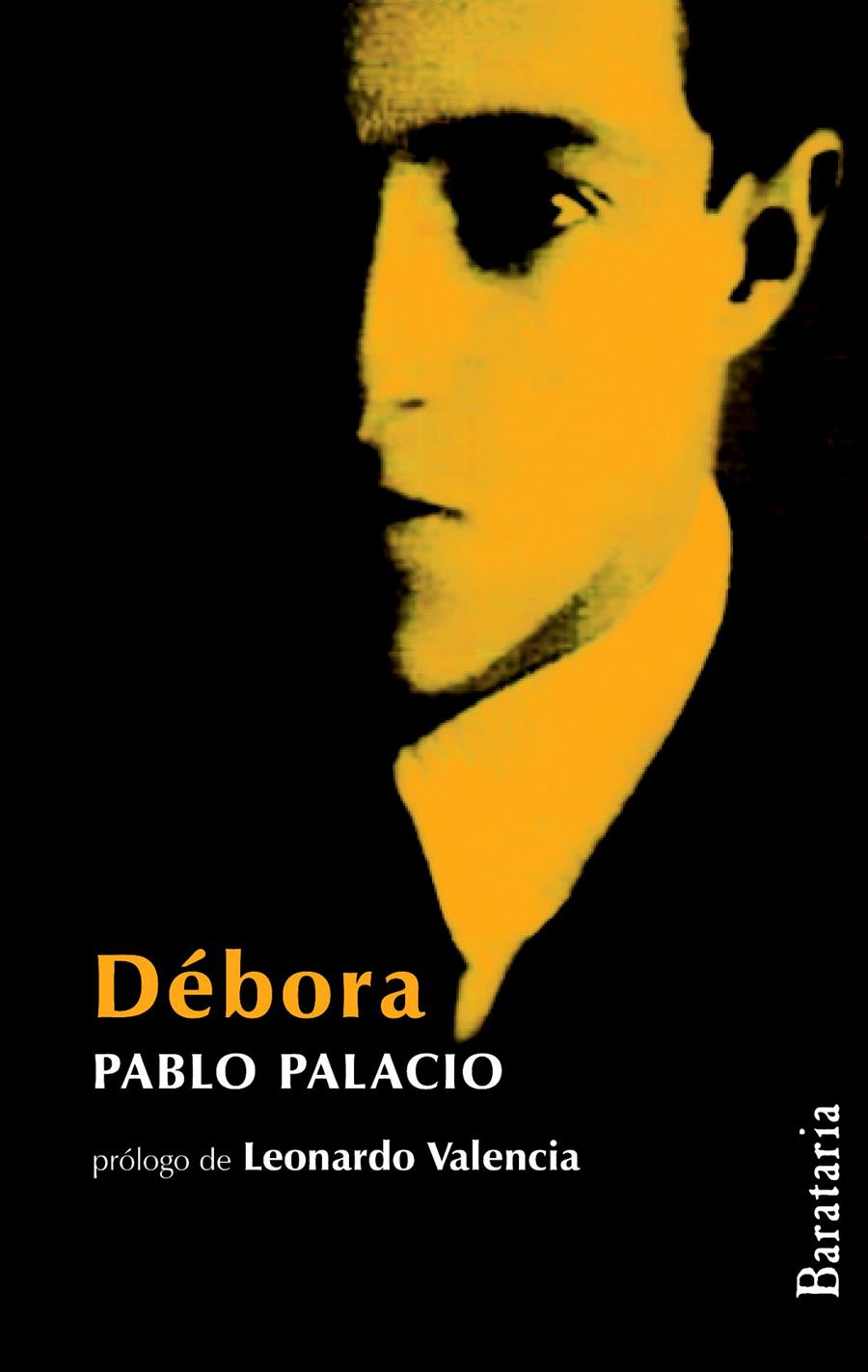 DÉBORA | 9788492979226 | PALACIO, PABLO | Galatea Llibres | Llibreria online de Reus, Tarragona | Comprar llibres en català i castellà online