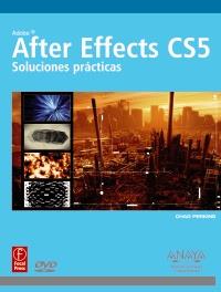 AFTER EFFECTS CS5. SOLUCIONES PRÁCTICAS | 9788441529021 | PERKINS, CHAD | Galatea Llibres | Librería online de Reus, Tarragona | Comprar libros en catalán y castellano online