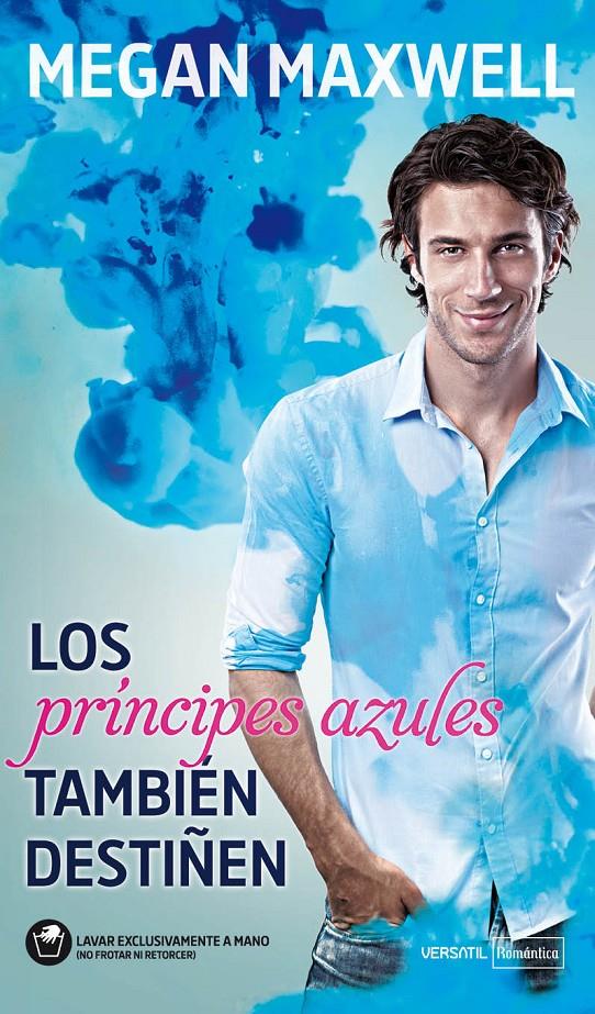 LOS PRÍNCIPES AZULES TAMBIÉN DESTIÑEN | 9788492929641 | MAXWELL, MEGAN | Galatea Llibres | Llibreria online de Reus, Tarragona | Comprar llibres en català i castellà online