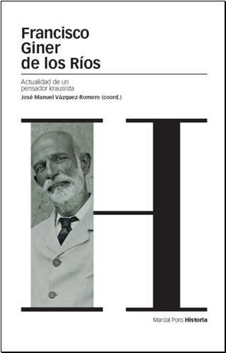 FRANCISCO GINER DE LOS RIOS | 9788496467880 | VAZQUEZ-ROMERO, JOSE MANUEL | Galatea Llibres | Llibreria online de Reus, Tarragona | Comprar llibres en català i castellà online