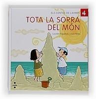 TOTA LA SORRA DEL MON | 9788466121804 | LOURDES FIGUEIRAS | Galatea Llibres | Llibreria online de Reus, Tarragona | Comprar llibres en català i castellà online