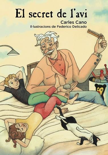 EL SECRET DE L'AVI | 9788448942991 | CANO, CARLES | Galatea Llibres | Llibreria online de Reus, Tarragona | Comprar llibres en català i castellà online