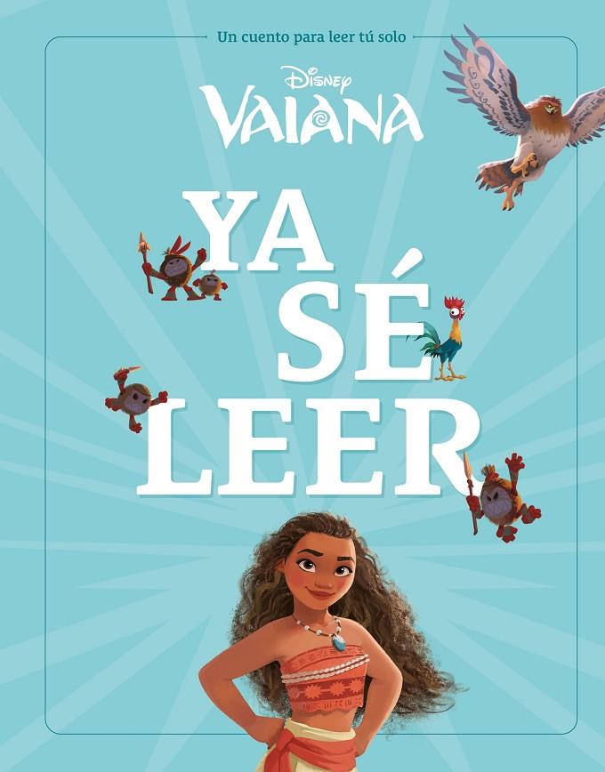 VAIANA. YA SÉ LEER | 9788410029224 | Galatea Llibres | Llibreria online de Reus, Tarragona | Comprar llibres en català i castellà online