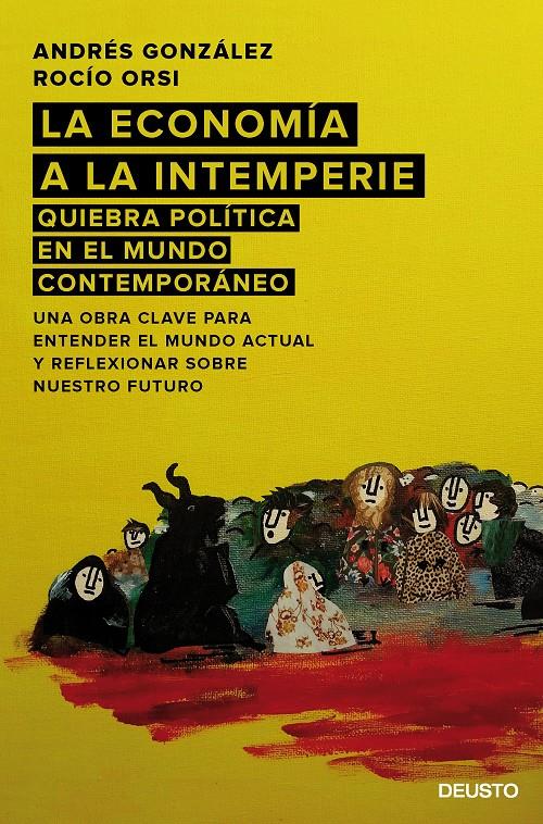 LA ECONOMÍA A LA INTEMPERIE | 9788423420810 | GONZÁLEZ LÓPEZ, ANDRES/ROCÍO ORSI PORTALO | Galatea Llibres | Llibreria online de Reus, Tarragona | Comprar llibres en català i castellà online