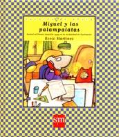 MIGUEL Y LAS PALAMPALATAS | 9788434868458 | MARTINEZ, ROCIO | Galatea Llibres | Librería online de Reus, Tarragona | Comprar libros en catalán y castellano online