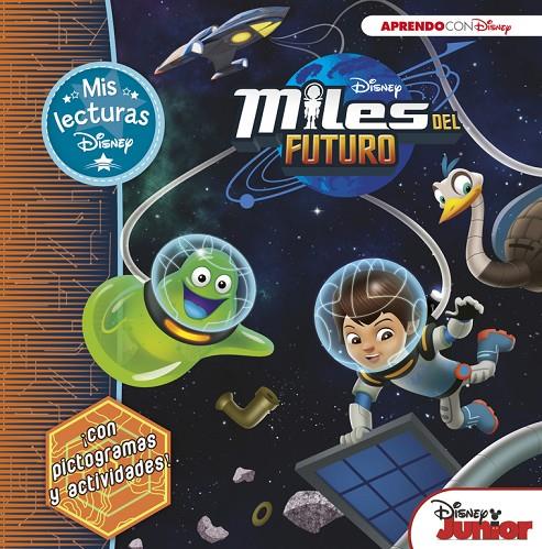 MILES DEL FUTURO (MIS LECTURAS DISNEY) | 9788416548705 | Galatea Llibres | Llibreria online de Reus, Tarragona | Comprar llibres en català i castellà online