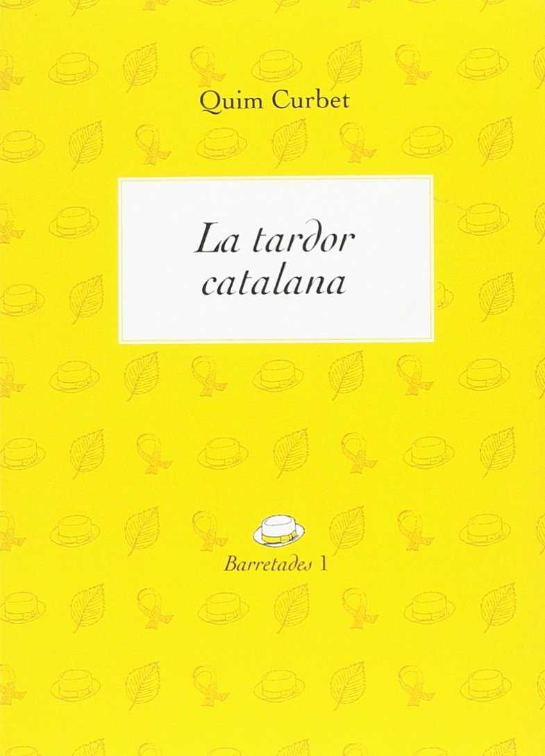 LA TARDOR CATALANA | 9788494739996 | CURBET, JOAQUIM | Galatea Llibres | Llibreria online de Reus, Tarragona | Comprar llibres en català i castellà online