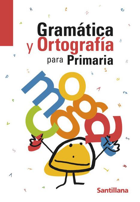 GRAMATICA Y ORTOGRAFIA PARA PRIMARIA | 9788429470550 | VARIOS AUTORES | Galatea Llibres | Llibreria online de Reus, Tarragona | Comprar llibres en català i castellà online