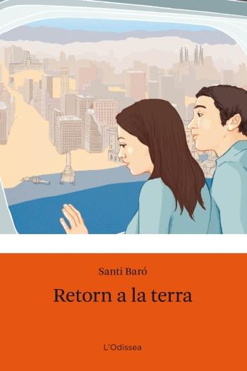 RETORN A LA TERRA | 9788499321110 | BARO RAURELL, SANTIAGO | Galatea Llibres | Librería online de Reus, Tarragona | Comprar libros en catalán y castellano online