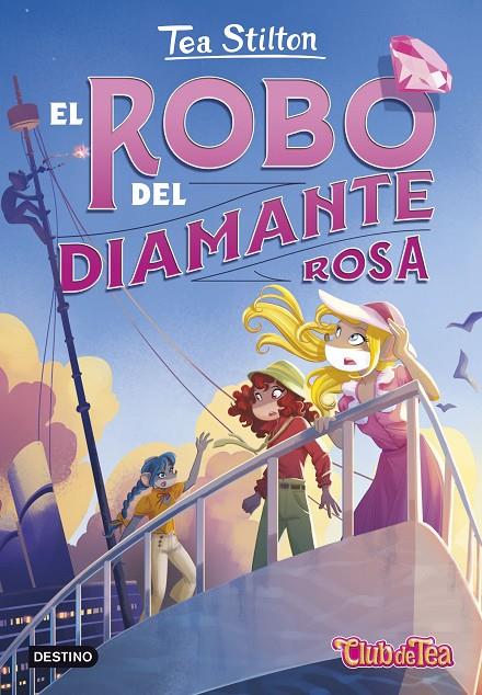 EL ROBO DEL DIAMANTE ROSA. TEA STILTON 53 | 9788408290223 | Galatea Llibres | Llibreria online de Reus, Tarragona | Comprar llibres en català i castellà online