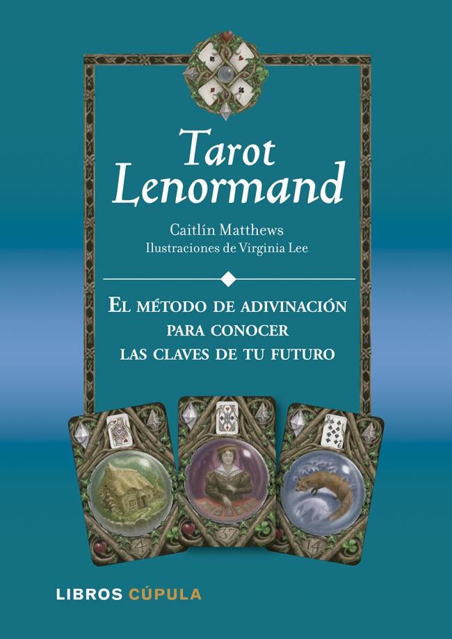 KIT TAROT LENORMAND | 9788448009939 | MATTHEWS/VIRGINIA LEE | Galatea Llibres | Llibreria online de Reus, Tarragona | Comprar llibres en català i castellà online