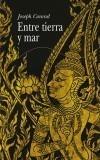 ENTRE TIERRA Y MAR | 9788484282280 | CONRAD, JOSEPH | Galatea Llibres | Llibreria online de Reus, Tarragona | Comprar llibres en català i castellà online