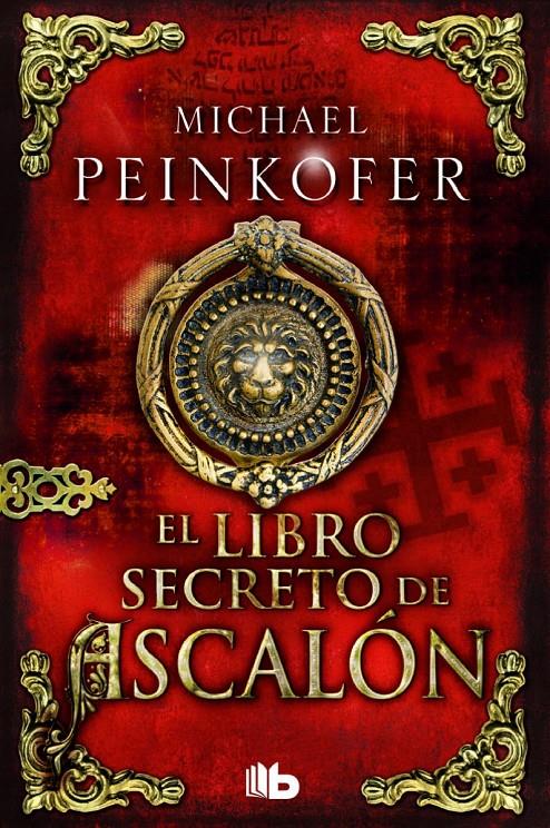 EL LIBRO SECRETO DE ASCALÓN | 9788490701614 | PEINKOFER, MICHAEL | Galatea Llibres | Llibreria online de Reus, Tarragona | Comprar llibres en català i castellà online