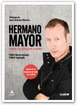 HERMANO MAYOR | 9788497353588 | GARCÍA AGUADO, PEDRO | Galatea Llibres | Llibreria online de Reus, Tarragona | Comprar llibres en català i castellà online