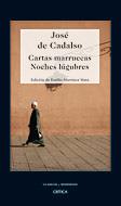 CARTAS MARRUECAS - NOCHES LUGUBRES | 9788484329695 | DE CADALSO, JOSE | Galatea Llibres | Llibreria online de Reus, Tarragona | Comprar llibres en català i castellà online