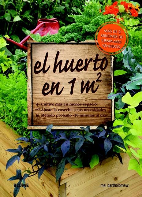 EL HUERTO EN UN METRO CUADRADO | 9788480766135 | BARTHOLOMEW, MEL | Galatea Llibres | Llibreria online de Reus, Tarragona | Comprar llibres en català i castellà online