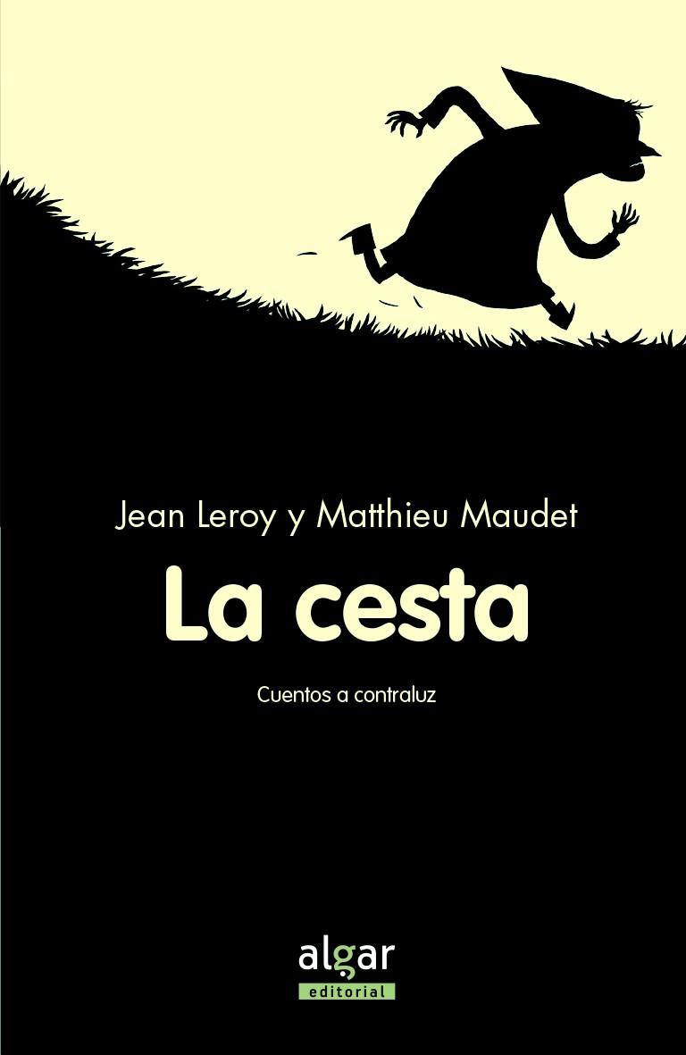 LA CESTA | 9788491420927 | LEROY, JEAN | Galatea Llibres | Librería online de Reus, Tarragona | Comprar libros en catalán y castellano online