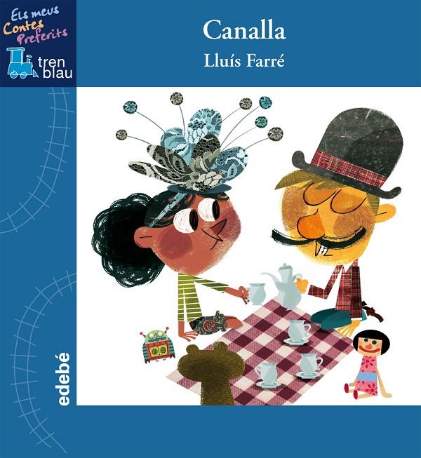 CANALLA | 9788468311685 | FARRE, LLUIS | Galatea Llibres | Llibreria online de Reus, Tarragona | Comprar llibres en català i castellà online