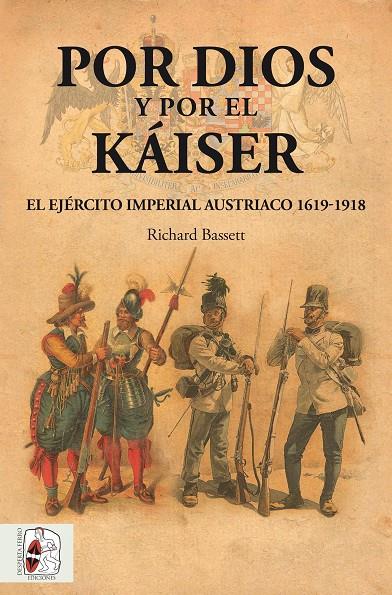 POR DIOS Y POR EL KÁISER | 9788494826559 | BASSETT, RICHARD | Galatea Llibres | Llibreria online de Reus, Tarragona | Comprar llibres en català i castellà online