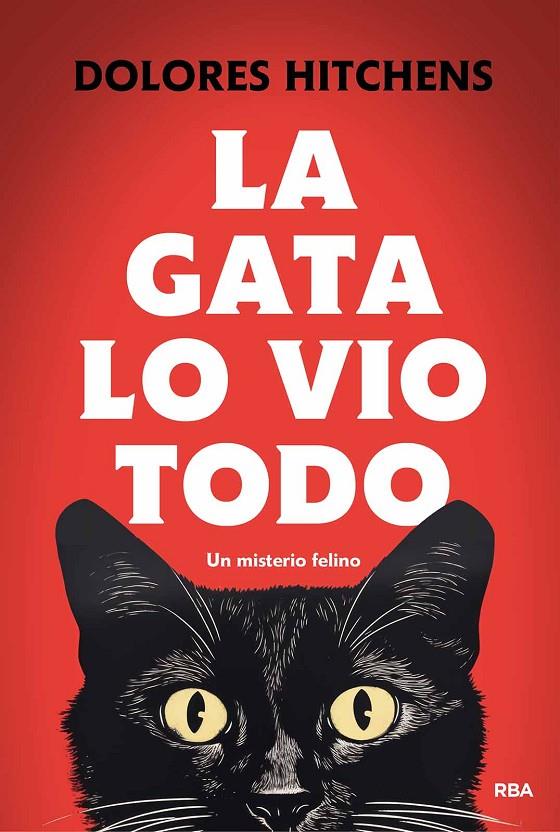 LA GATA LO VIO TODO | 9788411325455 | HITCHENS, DOLORES | Galatea Llibres | Llibreria online de Reus, Tarragona | Comprar llibres en català i castellà online