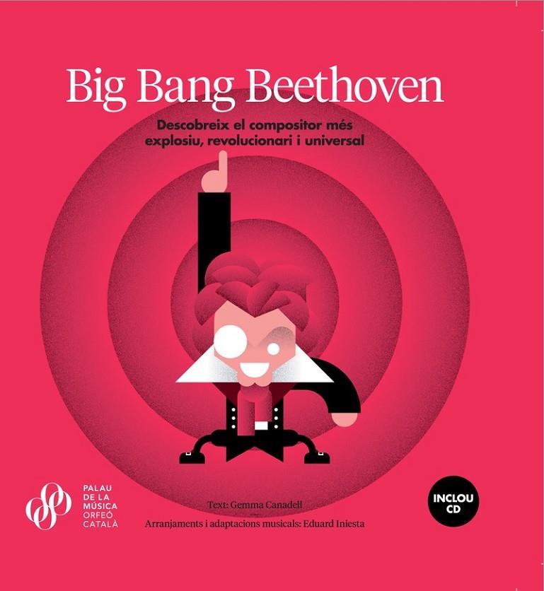 BIG BANG BEETHOVEN | 9788494487491 | CANADELL BORRELL, GEMMA | Galatea Llibres | Llibreria online de Reus, Tarragona | Comprar llibres en català i castellà online