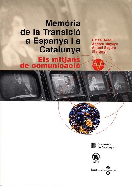 MEMORIA DE LA TRANSICIO A ESPANYA I A CATALUNYA. VOL. 5 | 9788447527731 | ARACIL, RAFAEL | Galatea Llibres | Llibreria online de Reus, Tarragona | Comprar llibres en català i castellà online