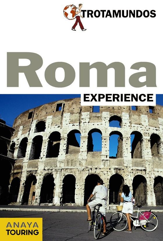 ROMA GUIA TROTAMUNDOS EXPERIENCE 2016 | 9788415501725 | GLOAGUEN, PHILIPPE | Galatea Llibres | Llibreria online de Reus, Tarragona | Comprar llibres en català i castellà online