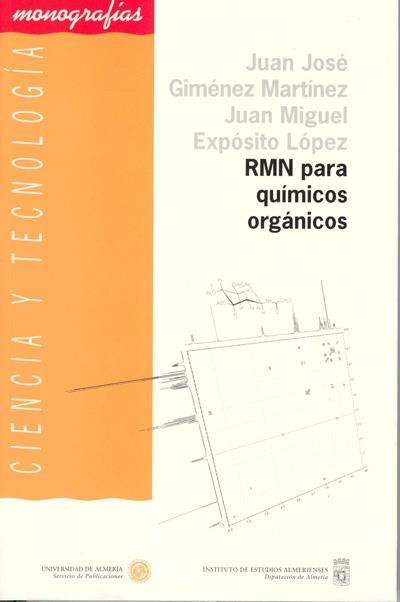 RMN PARA QUIMICOS ORGANICOS | 9788482401249 | GIMENEZ MARTINEZ, JUAN JOSE... | Galatea Llibres | Llibreria online de Reus, Tarragona | Comprar llibres en català i castellà online